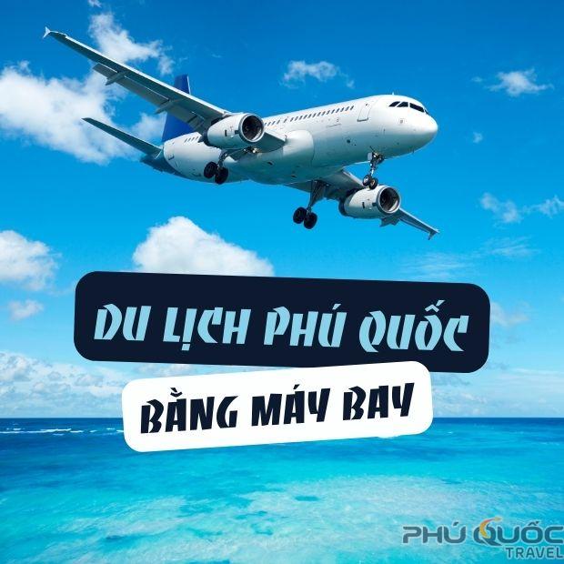 TOUR PHÚ QUỐC 3 NGÀY 2 ĐÊM CHẤT LƯỢNG CAO DO VIETRAVEL TỔ CHỨC